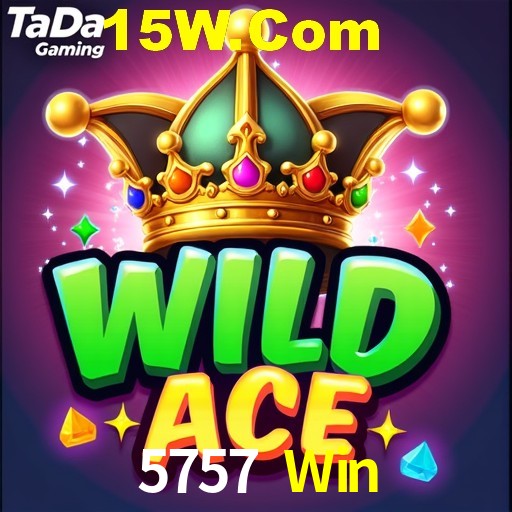 5757 Win